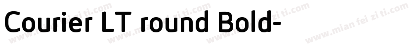 Courier LT round Bold字体转换